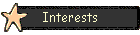 Interests